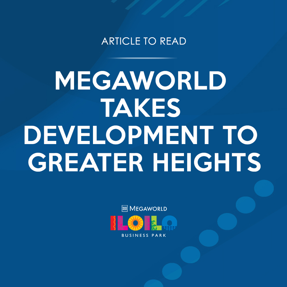 Megaworld Takes Development to Greater Heights - Cover Image